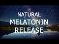 Natural Melatonin Release | Sleep Hypnosis to Increase Deep Sleep (Healing Sleep Meditation)