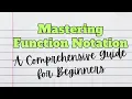 Master Function Notation A Comprehensive Guide for Beginners
