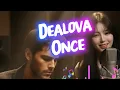 Lagu Dealova Once - Cover by (TSIL \u0026 Zeira)