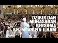 Download Lagu MERINDING! DZIKIR Dan MUHASABAH Bersama KH. M. Arifin Ilham di MASJID RAYA MUJAHIDIN