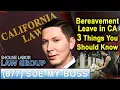 Bereavement Leave in California -
