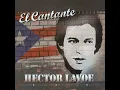 El Cantante - Hector Lavoe