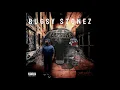 Bugsy Stonez - They Say ft.  Dre Nitty