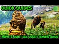 Ark Quick Guides - Giant Bee Queen
