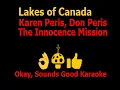 Karen Peris, Don Peris, The Innocence Mission - Lakes of Canada (Karaoke, Instrumental, Lyrics)