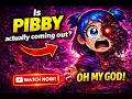 Is Pibby actually coming out