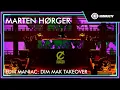 Lagu Marten Hørger for the EDM Maniac: Dim Mak Takeover (Oct. 7, 2021)