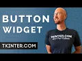All About The Button Widget - Tkinter Widget Library 1