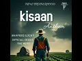 Lagu Kisaan Anthem