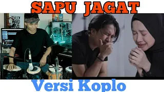 Download Lagu Sapu Jagat Di bikin dangdut koplo, bikin auto goyang MP3