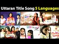 Download Lagu Uttaran Title Song 5 Languages