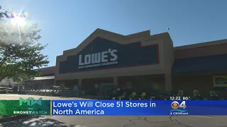 Lowe s Closing 51 Stores In US Canada