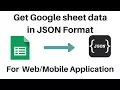 Get Google Sheet Data in JSON Format using App Script