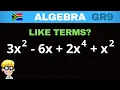Algebra Grade 9 Add and Subtract like terms