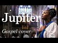 Jupiter/平原綾香🎵聖歌隊が祈りを込めて歌う。魂が震えるゴスペルver.|Jupiter/Ayaka Hirahara | 2004/ 木星 / Holst: The Planets