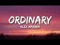 Download Lagu Alex Warren - Ordinary (1 HOUR/Lyrics)
