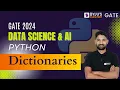 Dictionaries in Python Python for GATE 2024 GATE 2024 DA AI Syllabus BYJU S GATE