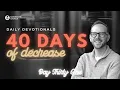40 Days Of Decrease Day 31 - Mocking Jesus