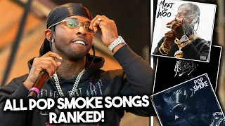 All Pop Smoke Songs RANKED (Worst To Best)