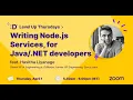 Writing Node js services for Java NET developers