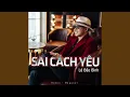 Download Lagu Sai Cách Yêu (Lofi)