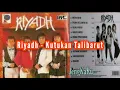 Download Lagu Riyadh - Kutukan Talibarut