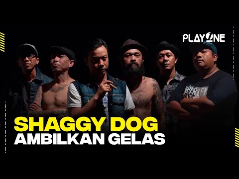 Shaggydog - Ambilkan Gelas | playOne Radioshow