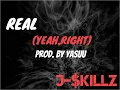 Download Lagu Real(Yeah,Right)(Prod.  By Yasuu)(Audio)