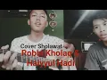 Download Lagu Robbi kholaq tohaminur -Haiyul hadi || Cover libasut taqwa \u0026 Heru|| ngakak 😂