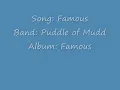 Famous by Puddle of Mudd Lyrics