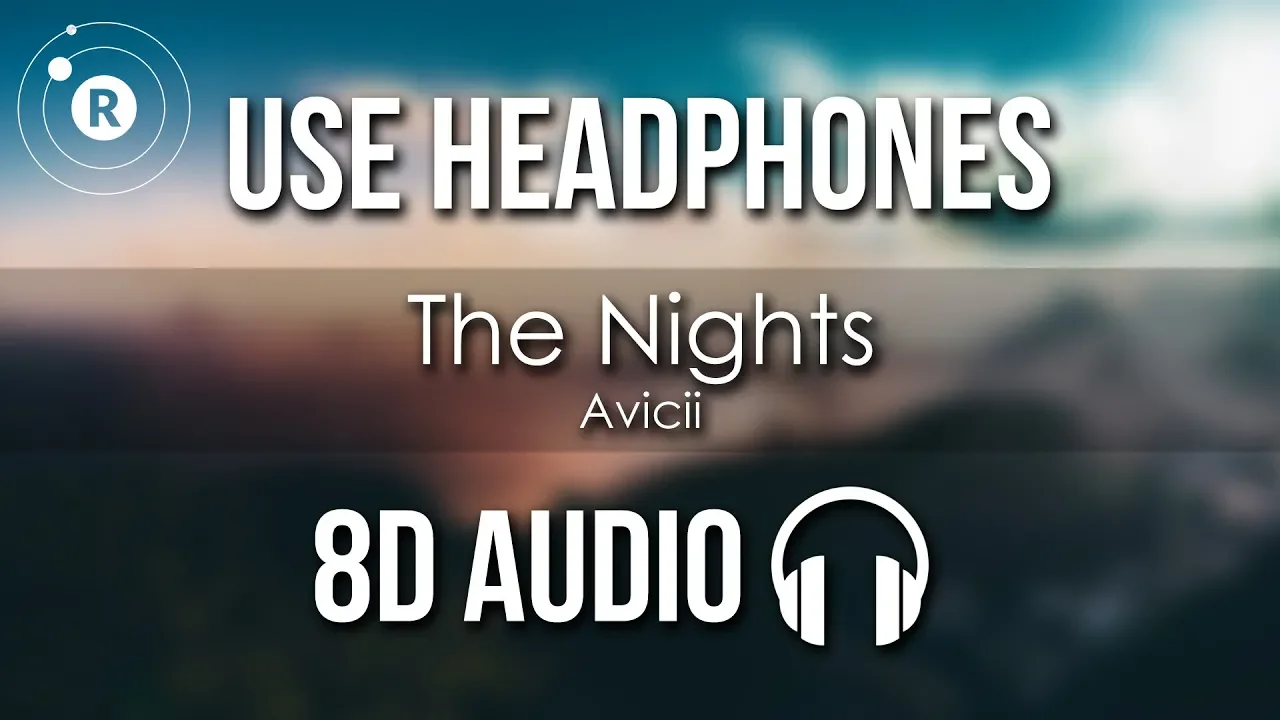 Avicii - The Nights (8D AUDIO) Avicii - The Nights (8D AUDIO)