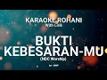 Download Lagu BUKTI KEBESARAN-MU KARAOKE ROHANI KRISTEN
