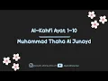 Download Lagu Surat Al-Kahfi Ayat 1-10 | Muhammad Thaha Al Junayd