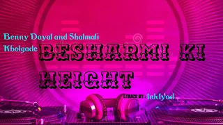 Besharmi Ki Height Full Song With Lyrics Main Tera Hero Varun Dhawan 1nk1yad 