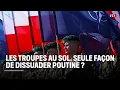 Download Lagu Les troupes au sol, seule façon de dissuader Poutine ?｜LCI