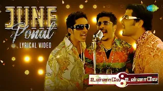 june ponal july katre song lyrics unnale unnale harris jayaraj arun krish harini jeeva