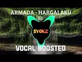 Download Lagu ARMADA - HARGAI AKU | VOCAL BOOSTED | #lagubest #laguterbaik