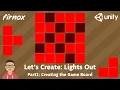 Let s Create A lights out puzzle game in Unity Part1 Game board