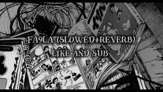 fa9la slowed reverb 