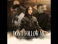 Dont Follow Me - Putri Tanjung, Mario G Klau, Aldo Bz