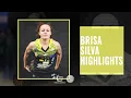 BRISA SILVA Highlights 2021