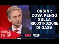 Download Lagu Orsini: cosa penso sulla ricostruzione di Gaza