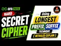 Secret Cipher GFG POTD LPS Array Explained String Compression C