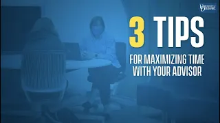 Maximize Your Academic Advising