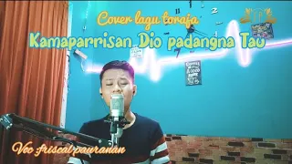 Download cover lagu Toraja |kamaparrisan Dio Padang na Tau| @friscalpauranan9317 MP3