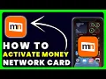 How to Activate Money Network Card