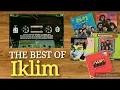 Download Lagu THE BEST OF IKLIM - FULL HQ AUDIO