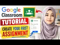 How To Create a Assignment in Google Classroom 2026 Complete Teacher Tutorial