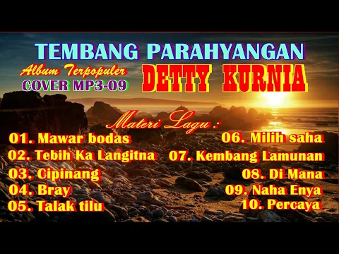 Download MP3 # TEMBANG PARAHYANGAN # KOLEKSI ALBUM SUNDA TERBAIK DETTY KURNIA #