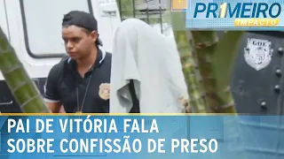 “Só espero que ele morra”, diz pai de Vitória após confissão de Maicol | Primeiro Impacto (18/03/25)
